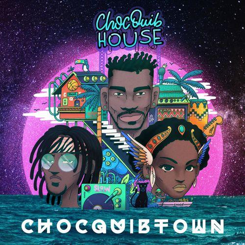 Album cover art for ChocQuib House