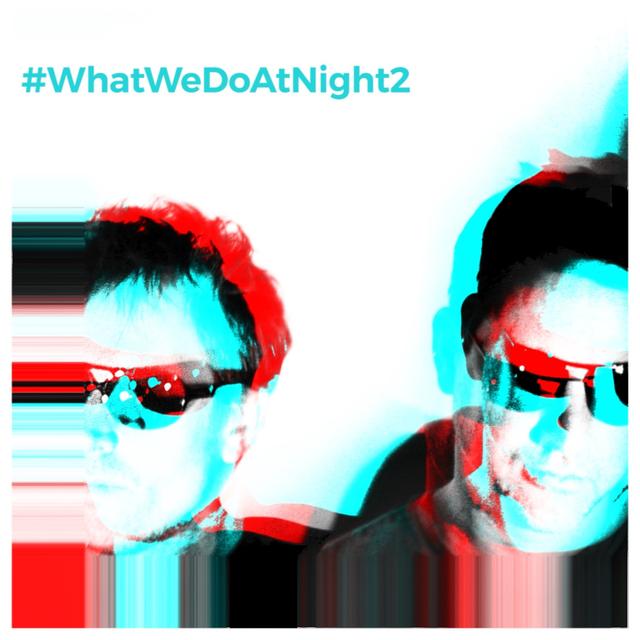 Album cover art for #WhatWeDoAtNight 2