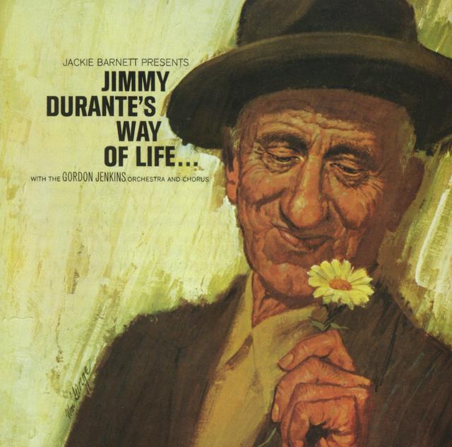 Album cover art for Jimmy' Durante's Way of Life