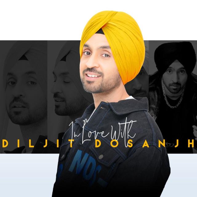 Album cover art for In Love With Diljit Dosanjh