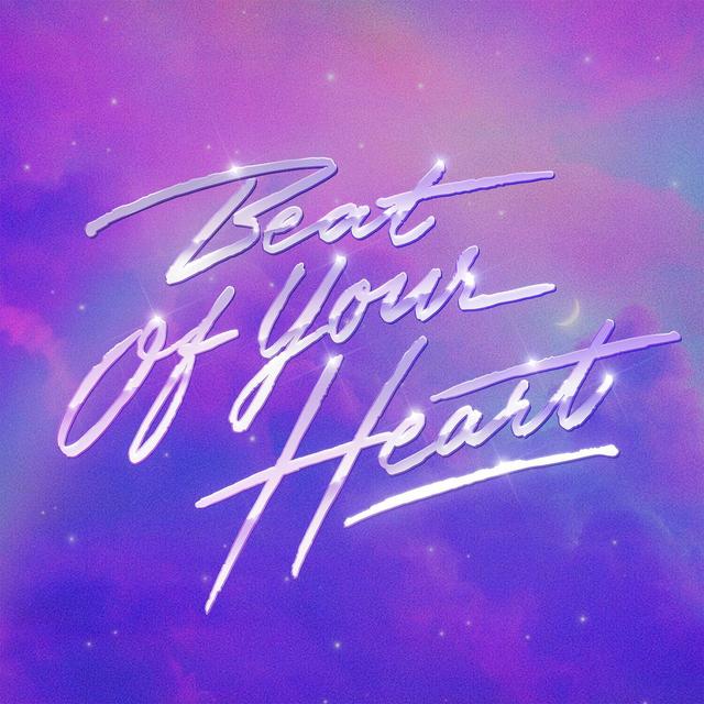 Album cover art for Beat of Your Heart