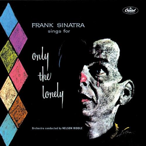 Album cover art for Frank Sinatra Sings For Only The Lonely