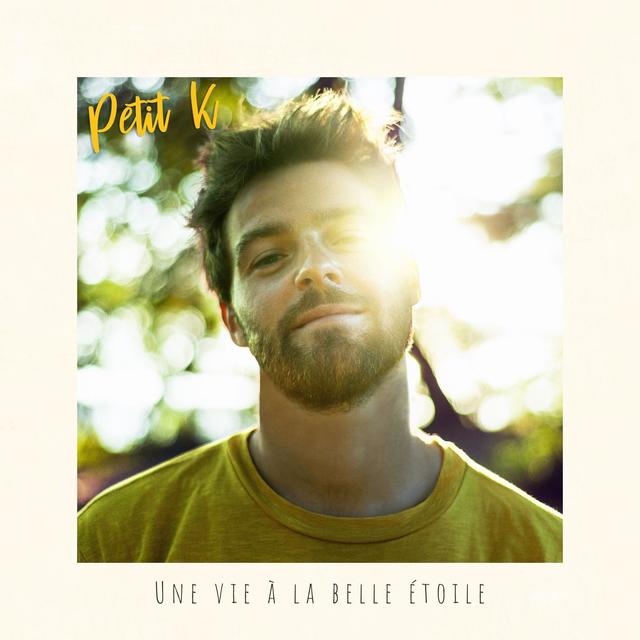 Album cover art for Une Vie à la Belle Étoile