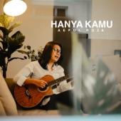 Album cover art for Hanya Kamu