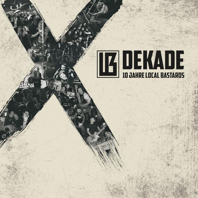 Album cover art for Dekade - 10 Jahre Local Bastards