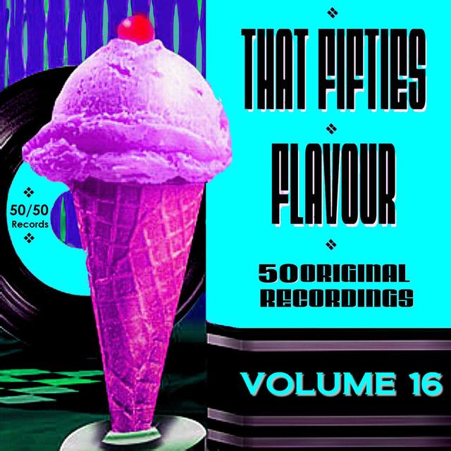 Album cover art for That Fifties Flavour Vol 16