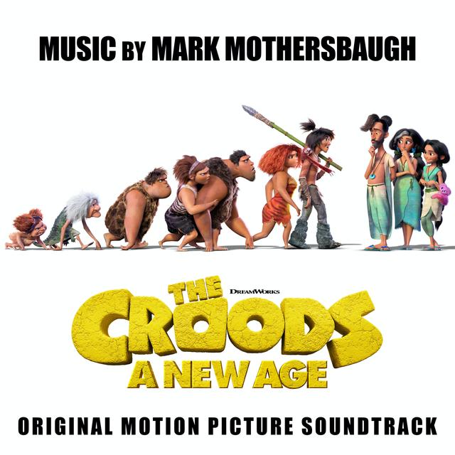 Album cover art for The Croods: A New Age (Original Motion Picture Soundtrack)