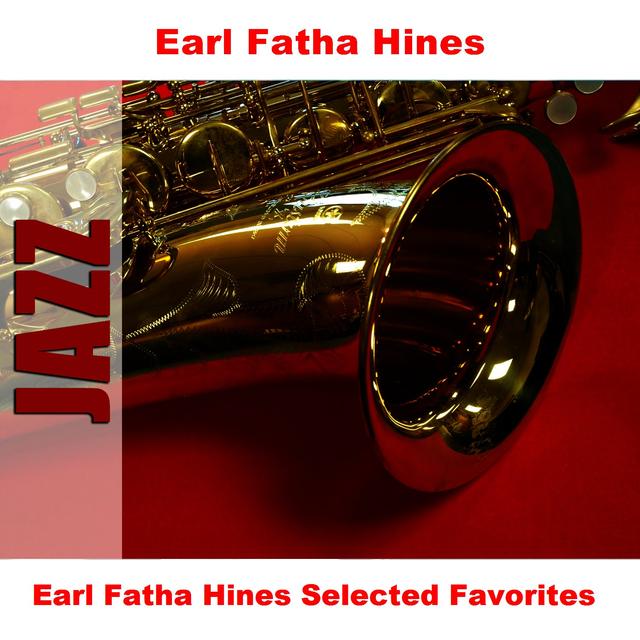 Album cover art for Earl Fatha Hines Selected Favorites