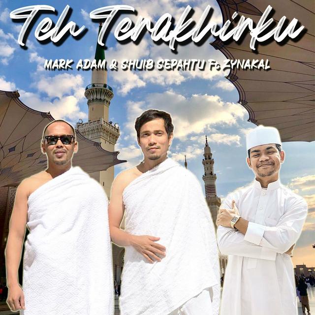 Album cover art for Teh Terakhirku