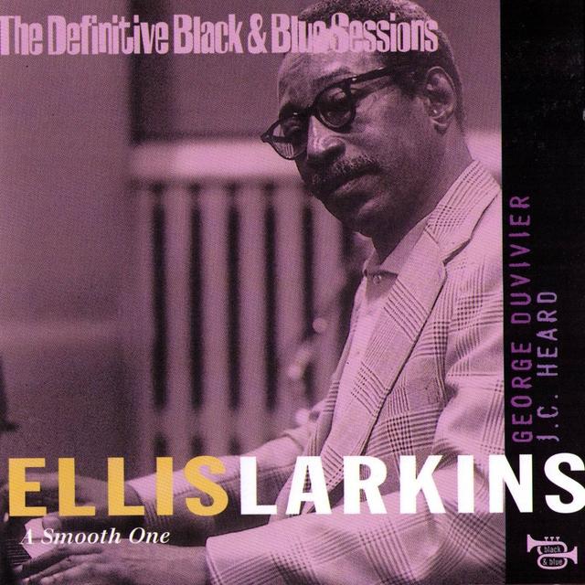 Album cover art for The Definitive Black & Blue Sessions: Ellis Larkins - A Smooth One