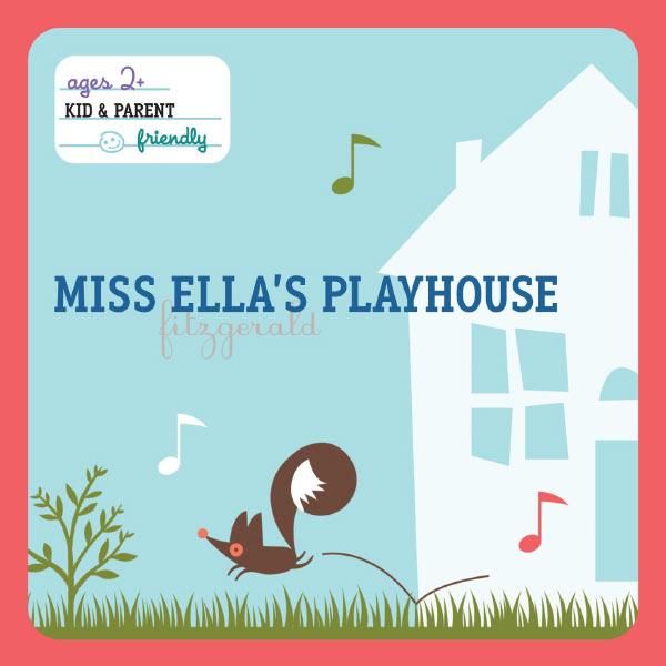 Album cover art for Miss Ella's Playhouse