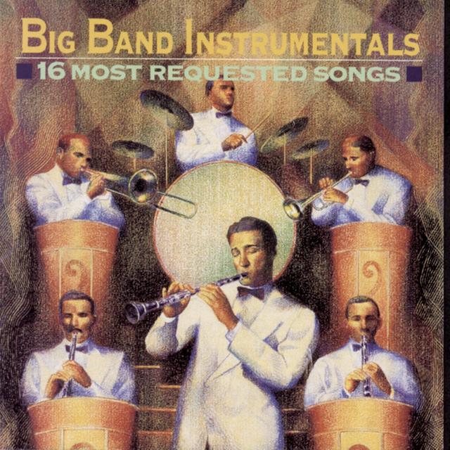 Album cover art for Big Band Instrumentals: 16 Most Requested Songs