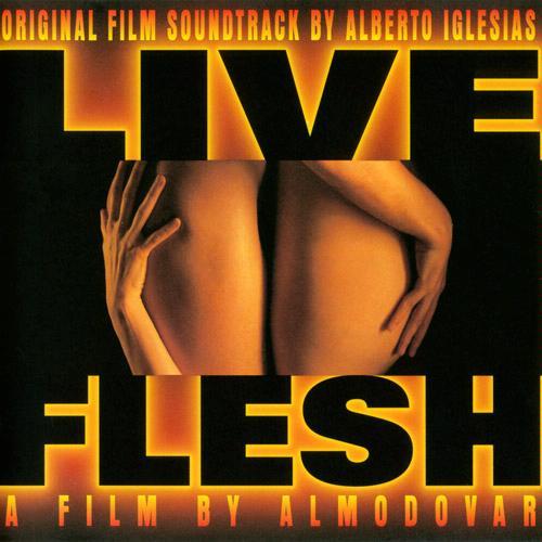 Album cover art for Live Flesh [B.O.F.]