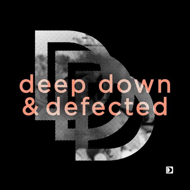 Album cover art for Deep Down & Defected