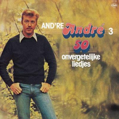 Album cover art for And're André 3 - 50 Onvergetelijke Liedjes