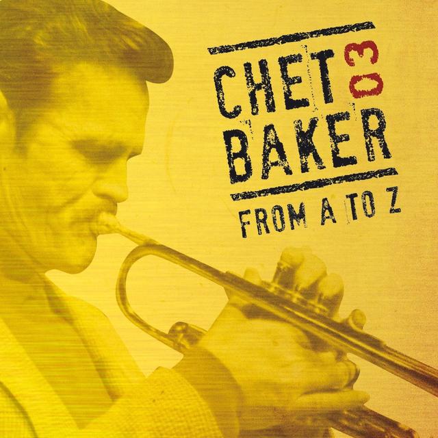 Album cover art for Chet Baker From A To Z Vol.1