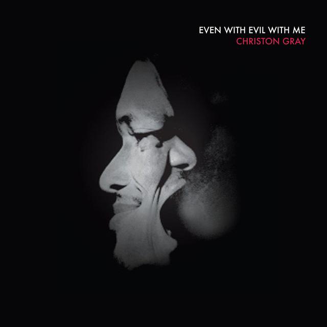 Album cover art for Even With Evil With Me