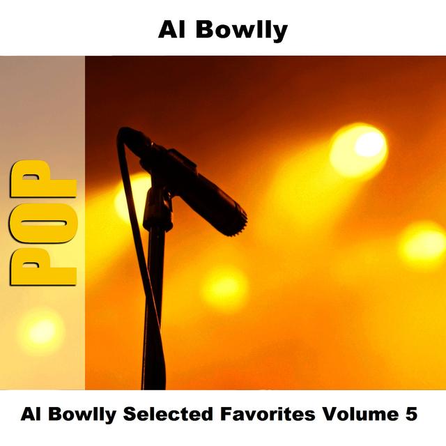 Album cover art for Al Bowlly Selected Favorites, Vol. 5