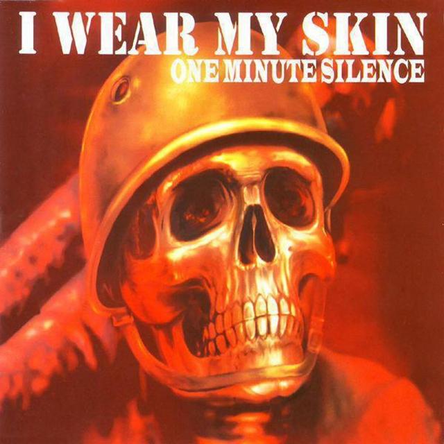 Album cover art for I Wear My Skin