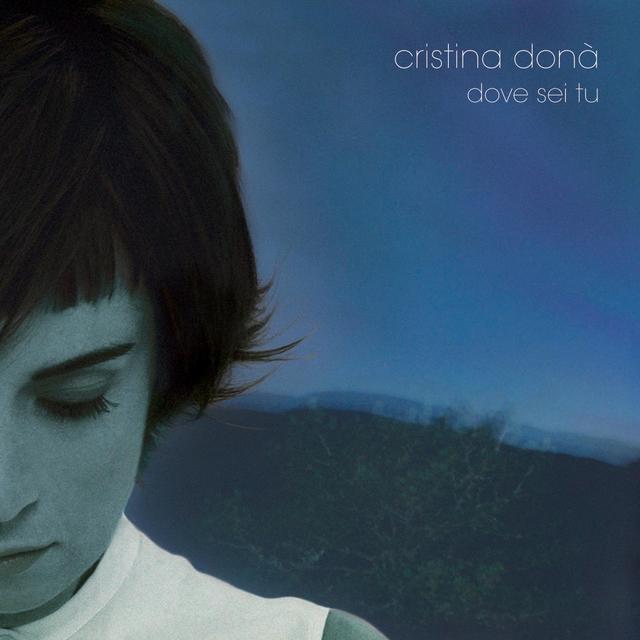 Album cover art for Dove Sei Tu