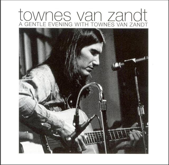 Album cover art for A Gentle Evening with Townes Van Zandt