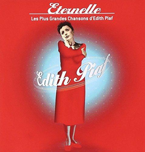 Album cover art for Éternelle - Les Plus Grandes Chansons d'Édith Piaf