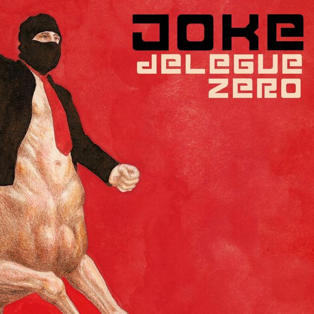 Album cover art for Délégué Zéro