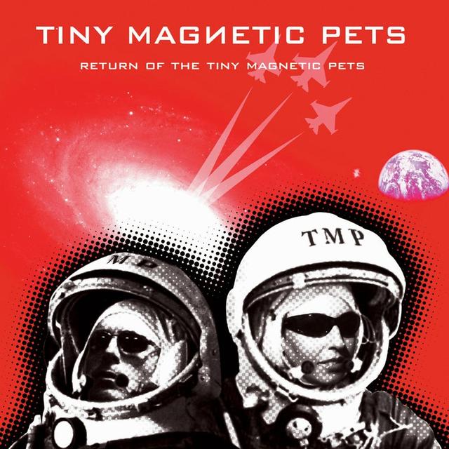 Album cover art for Return Of The Tiny Magnetic Pets