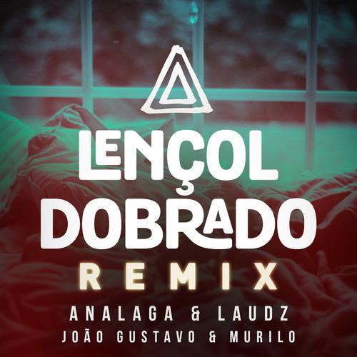 Album cover art for Lençol Dobrado (Remix)