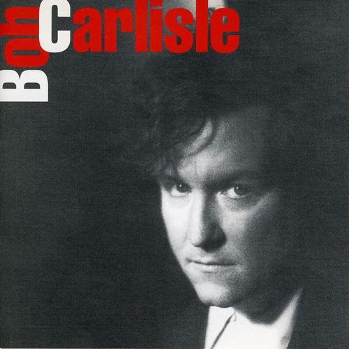 Album cover art for Bob Carlisle