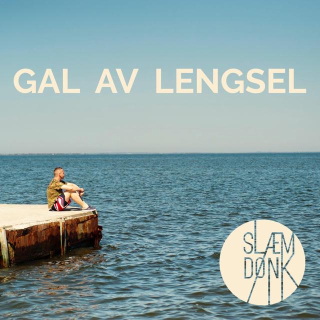 Album cover art for Gal Av Lengsel