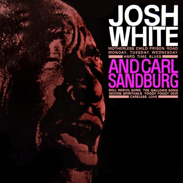 Album cover art for Josh White & Carl Sandburg