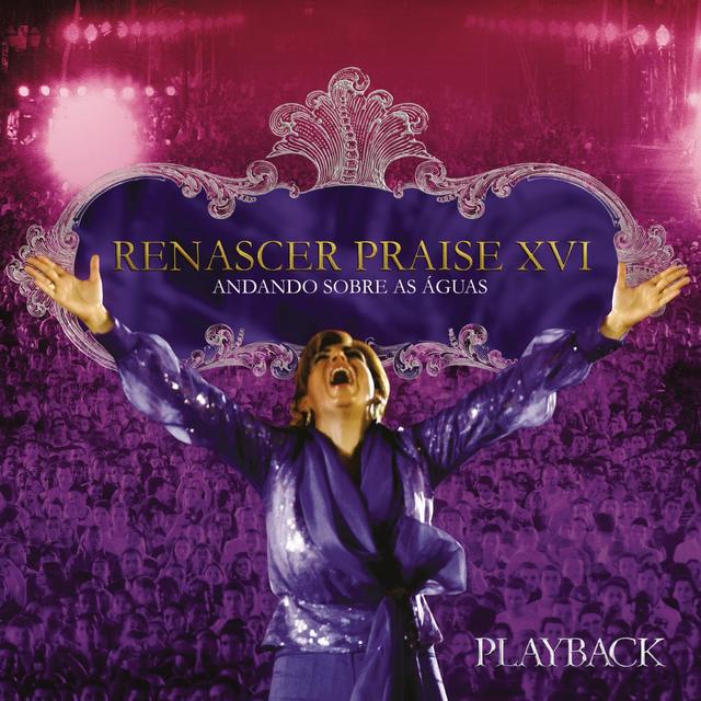 Album cover art for Renascer Praise XVI - Andando Sobre As águas