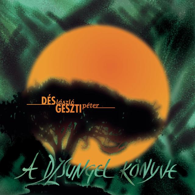 Album cover art for A Dzsungel Könyve