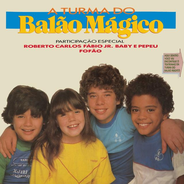 Album cover art for A Turma do Balão Mágico