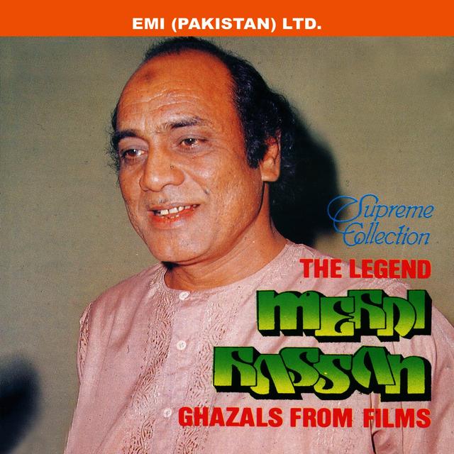 Album cover art for The Legend Mehdi Hassan Ghazals From Films