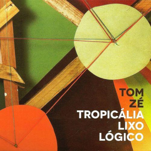 Album cover art for Tropicália Lixo Lógico