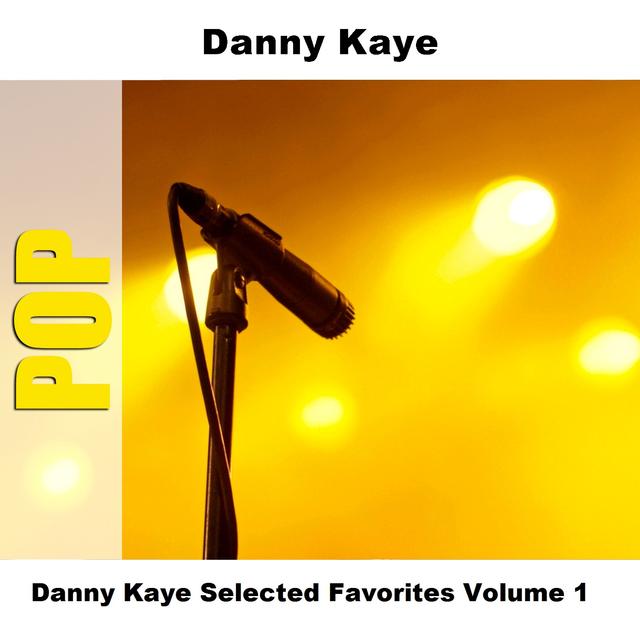 Album cover art for Danny Kaye Selected Favorites Volume 1