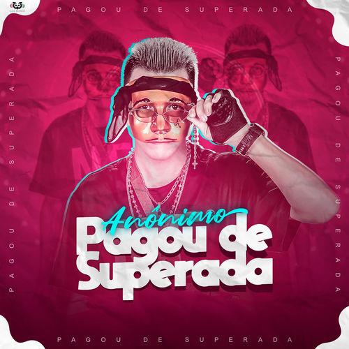 Album cover art for Pagou De Superada