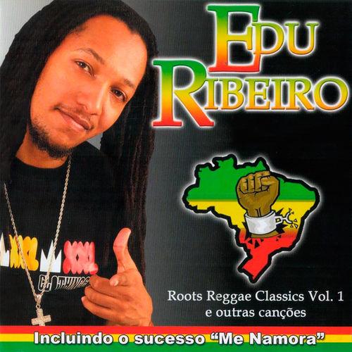 Album cover art for Roots Reggae Classics e Outras Canções