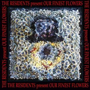 Album cover art for Our Finest Flowers