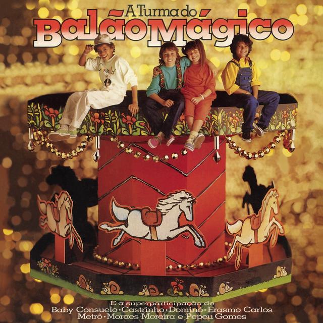 Album cover art for A Turma do Balão Mágico