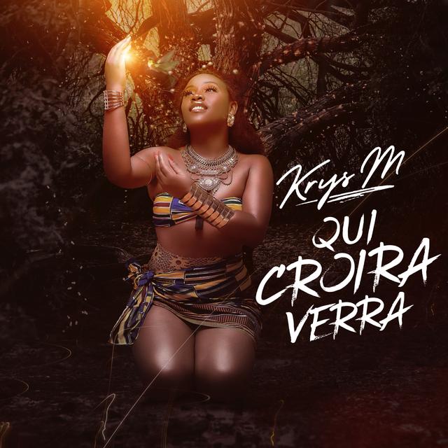 Album cover art for Qui Croira Verra