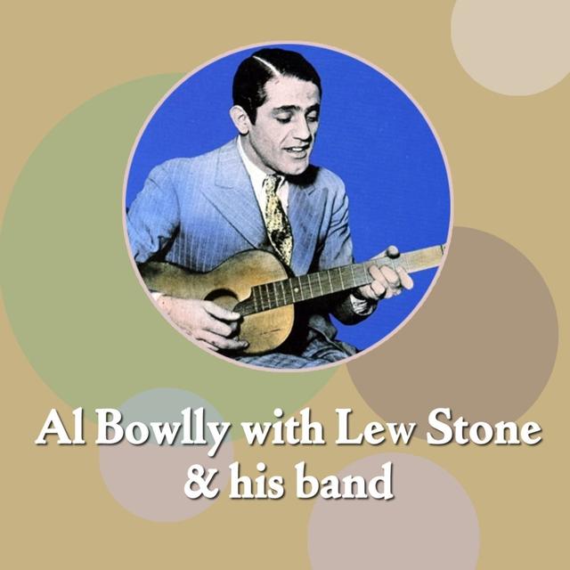 Album cover art for Al Bowlly With Lew Stone & His Band