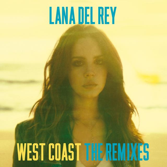 Album cover art for West Coast (the Remix)