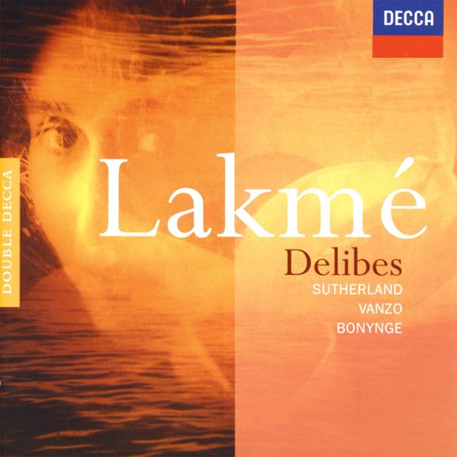 Album cover art for Delibes: Lakmé