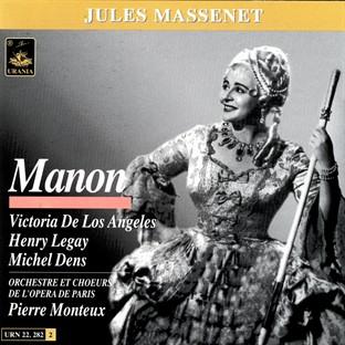 Album cover art for Jules Massenet: Manon - Vitoria De Los Angeles - Henry Legay - Michel Dens - Pierre Monteuz