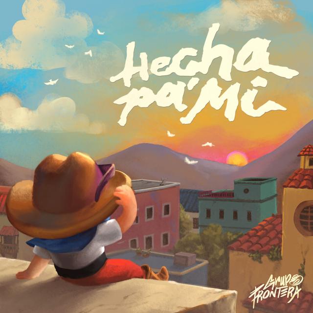 Album cover art for Hecha Pa' Mí