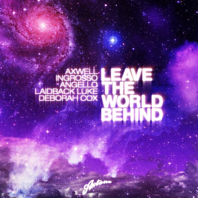 Album cover art for Leave The World Behind