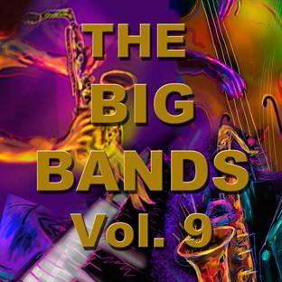 Album cover art for The Big Bands Vol. 9